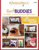 Bench Buddy Series September -December - Sewing Version