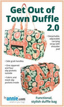 Get Out Of Town Duffle 2.0 Pzttern