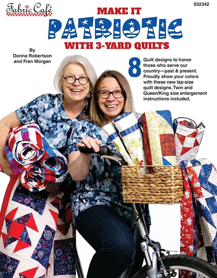 Make it Patriotic With 3Yard Quilts Bits 'n Pieces Quilt Shop
