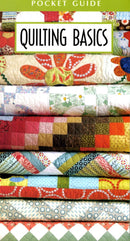 Pocket Guide To Quilting Basics