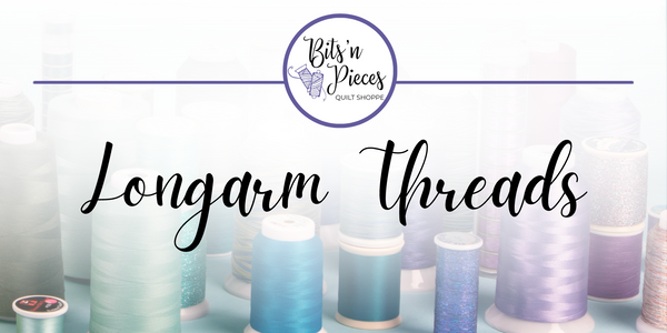 Bits 'n Pieces Favorite Threads for Your Longarm