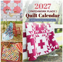 2027 Patchwork Place Quilt Calendar