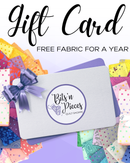$300.00 Gift Certificate - Free Month Fabric Promo January thru December IN STORE PROMO