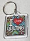 I Love Quilting Keychains