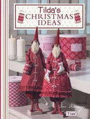 TILDA's Christmas Ideas Book