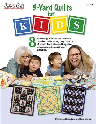 3 Yard Quilt For Kids Pattern Book - Second Edition