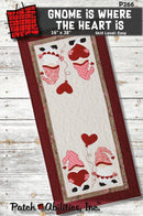 Gnome Is Where The Heart Is Table Runner Pattern