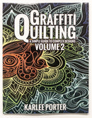 Graffiti Quilting Book Vol 2