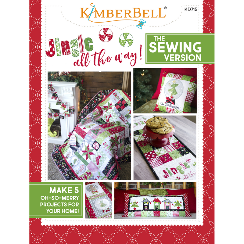 Kimberbell Home Jingle All The Way Sewing Version