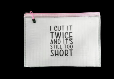 Snarky Bag- I cut it Twice and it's still too short